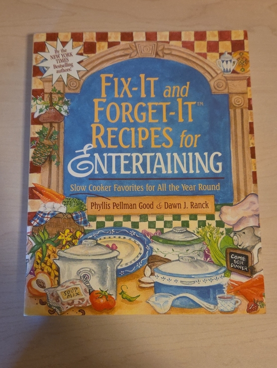 Phyllis Pellman Good and Dawn J. Ranck Other - Fix-It and Forget-It Recipes for Entertaining - Slow Cooker Favorites